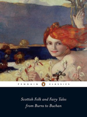 cover image of Scottish Folk and Fairy Tales from Burns to Buchan
